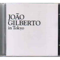 Joao Gilberto - Joao Gilberto In Tokyo