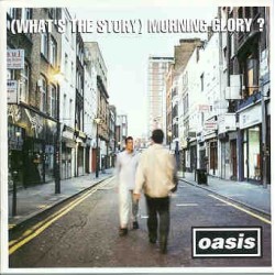 Oasis - (what's The Story)...