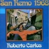 ROBERTO CARLOS - ROBERTO CARLOS SAN REMO - 1968