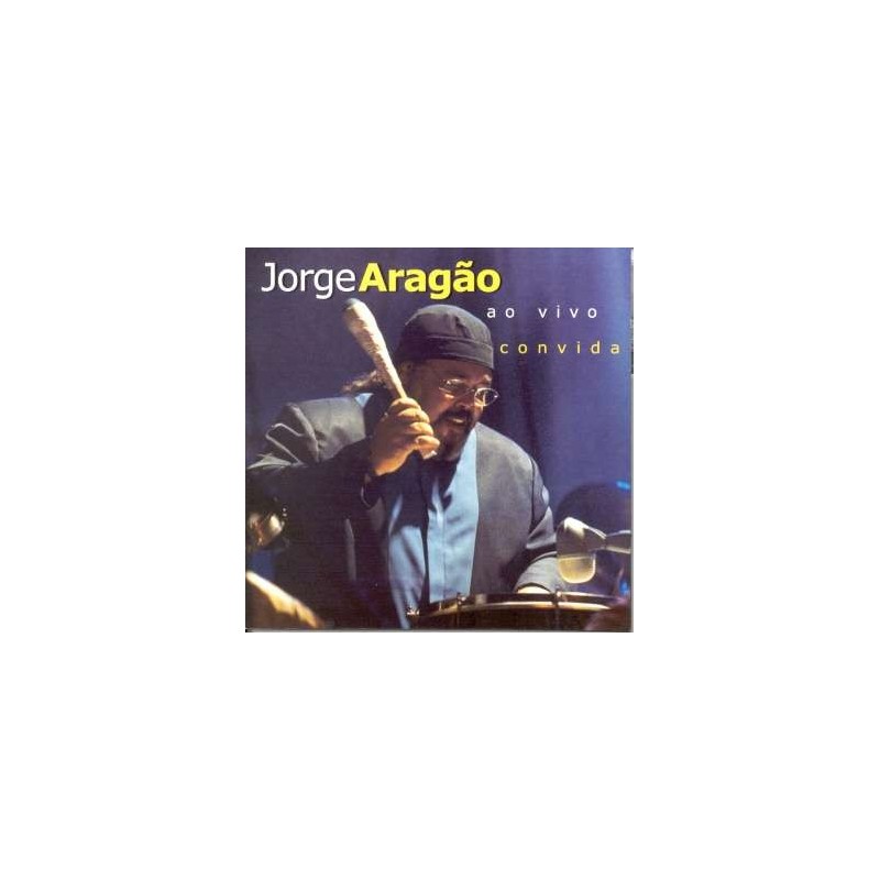 Jorge Aragao - Ao Vivo Convida