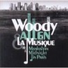 O.s.t. - Woody Allen Et La Musique - Woody Allen Et La Musique