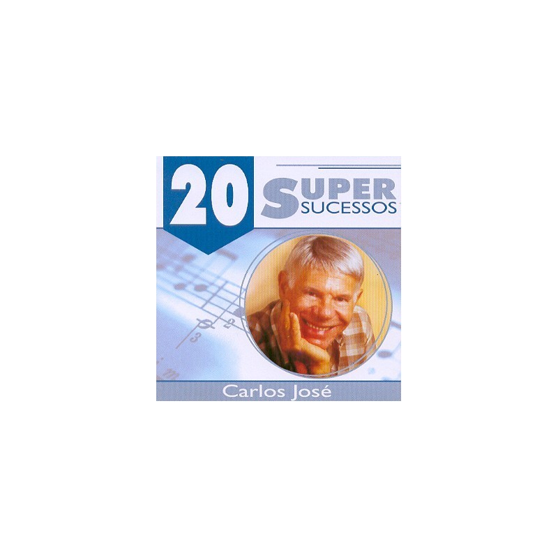 20 Super sucessos - Carlos José