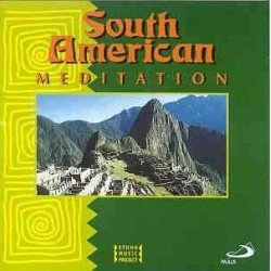 Cd South American Meditation