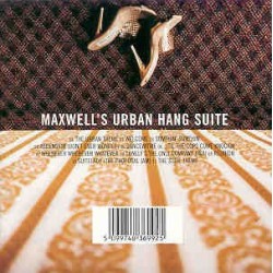 Maxwell´s urban hang suite