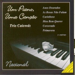 Um Piano, Uma Cancao (Trio...
