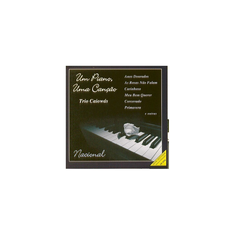 Um Piano, Uma Cancao (Trio Caiowas)