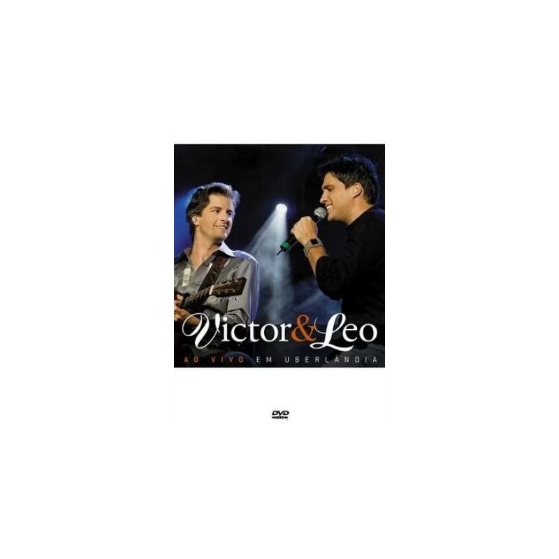 VICTOR & LEO - VICTOR & LEO AO VIVO EM UBERLÂNDIA (DVD)