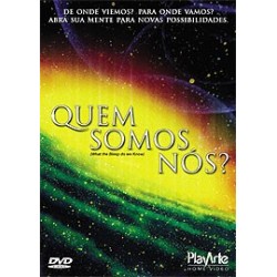 Quem Somos Nós?