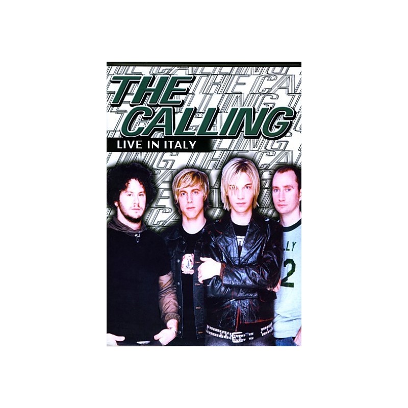 The Calling - Live In Italy