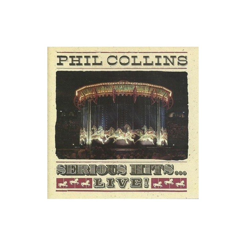 PHIL COLLINS - SERIOUS HITS - LIVE