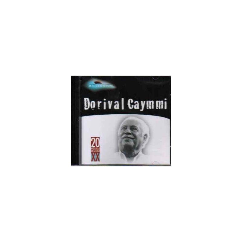 Dorival Caymmi - Millennium