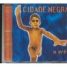 Cidade Negra - O Erê