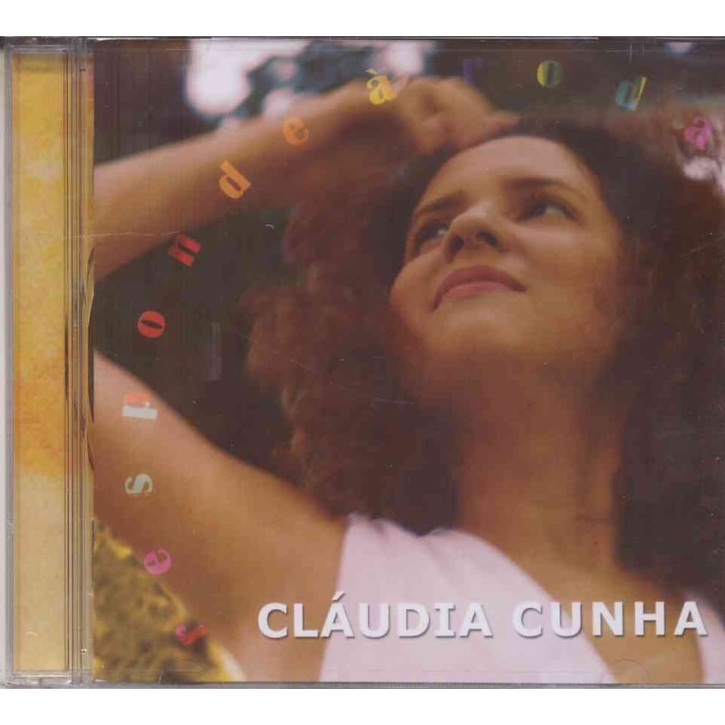 Claudia Cunha - Responde A Roda
