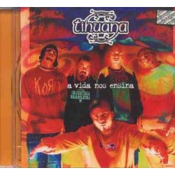 Tihuana - A Vida Nos Ensina
