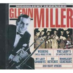 Glenn Miller   - MOONLIGHT...