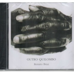 Renato Braz - Outro Quilombo