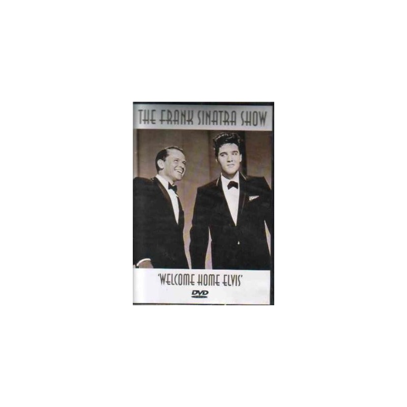 Frank Sinatra Show Welcome Home Elvis
