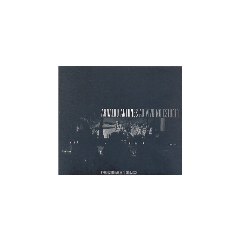 Arnaldo Antunes - Ao Vivo no Estúdio