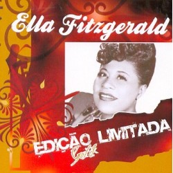 ELLA FITZGERALD - EDICAO...