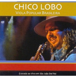 Chico Lobo - Viola Popular...