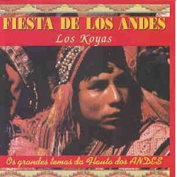 Fiesta De Los Andes - Koyas