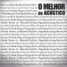 Vários Artistas - O Melhor Do Acústico
