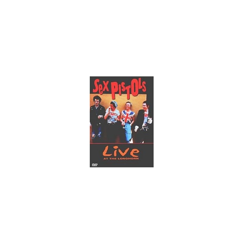 Sex Pistols - Live At The Longhorn -